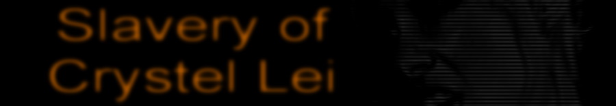 Slavery of Crystel Lei