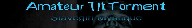 Amateur Tit Torments